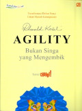 Agility : Bukan singa yang mengembik