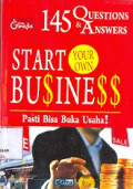 145 Q&A Start Your Own Business - pasti bisa buka usaha