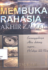 Membuka Rahasia Akhir Zaman