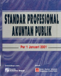 Standar Profesional Akuntan Publik Per 1 Januari 2001 cetakan 1
