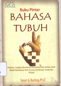 Buku Pintar Bahasa Tubuh Cet I