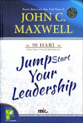 Jumpstart Your Leadership:90 Hari Rencana Pengembangan