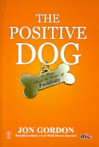 The Positif Dog:A story about the power of positivity