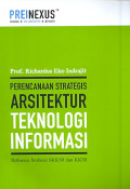 Perencanaan Strategis Arsitektur Teknologi Informasi Referensi Berbasis SKKNI dan KKNI