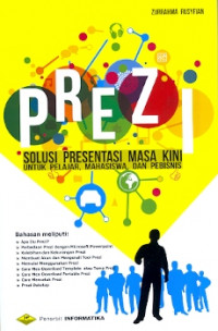 Prezi solusi presentasi masa kini untuk pelajar,mahasiswa,dan pebisnis