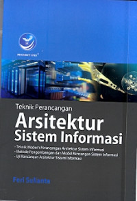 Teknik Perancangan Arsitektur Sistem Informasi