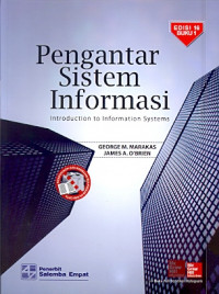 Pengantar Sistem Informasi  : Introduction to Information Systems buku 1