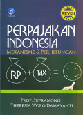 Perpajakan indonesia: Mekanisme & perhitungan