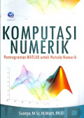Komputasi numerik: Pemrograman matlab untuk metoda numerik