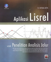 Aplikasi lisrel untuk Penelitian Analisis jalur