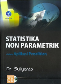 Statistika Non Parametrik dalam Aplikasi Penelitian