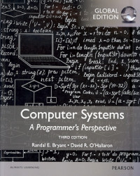 Computer systems: A programmer's perspective