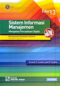 Sistem Informasi Manajemen:Mengelola perusahaan digital