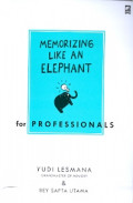 Memorizing like an elephant for professional