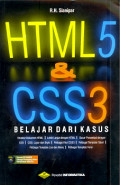 HTML 5 & CSS3 : Belajar dari kasus