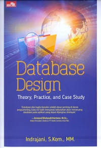 Database design Theory,practice and case study