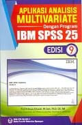 Aplikasi Analisis Multivariate dengan Program IBM SPSS 25