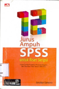 12 Jurus Ampuh SPSS untuk Riset Skripsi