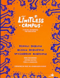 Limitless Campus A Social Enterprise For Education : Kenali dirimu desain hidupmu wujudkan karyamu