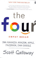 The four  empat besar : DNA rahasia amazon, apple, facebook dan google