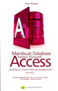 Membuat Database Dengan Microsoft Access : Studi kasus : Sistem kepegawaian