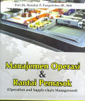 Manajemen operasi & rantai pemasok (operation and supply chain management)