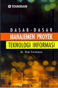 Dasar-dasar Manajemen Proyek Teknologi Informasi