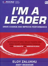 I'M A Leader: Drive change and Improve Performance