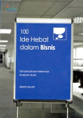 100 Ide hebat dalam bisnis dari perusahaan terkemuka di seluruh dunia