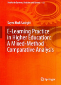 E-Learning Practice in Higher education: A Mixed-Method Comparative Analysis