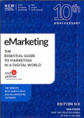 eMarketing : The essential guide to marketing in a digital world