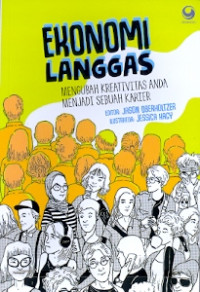 Ekonomi langgas: mengubah kreativitas anda menjadi sebuah karier