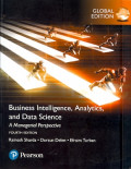 Business intelligence, analytics and data science: A managerial perspective