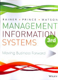 Management information systems: Moving business forward