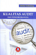 Kualitas audit dan pengukurannya