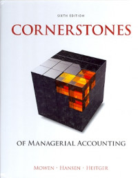 Cornerstones of Managerial Accounting