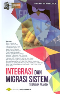 Integrasi dan migrasi sistem : Teori dan praktik