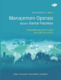 Manajemen Operasi dan Rantai Pasokan : Pengambilan Keputusan dan Contoh