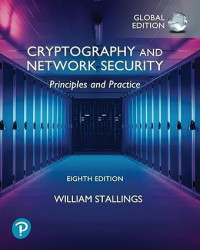 Cryptography and Network Security : Principles and Practice